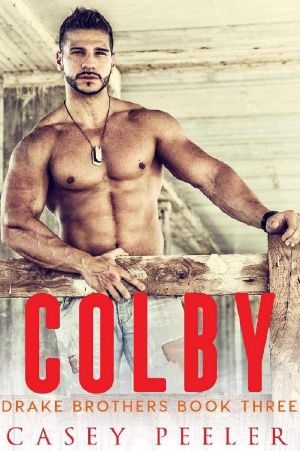 [Drake Brothers 03] • Colby